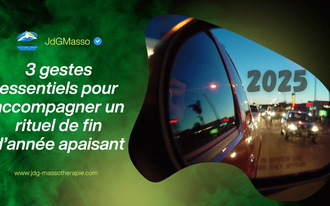 3 gestes essentiels pour accompagner un rituel de fin d’année apaisant