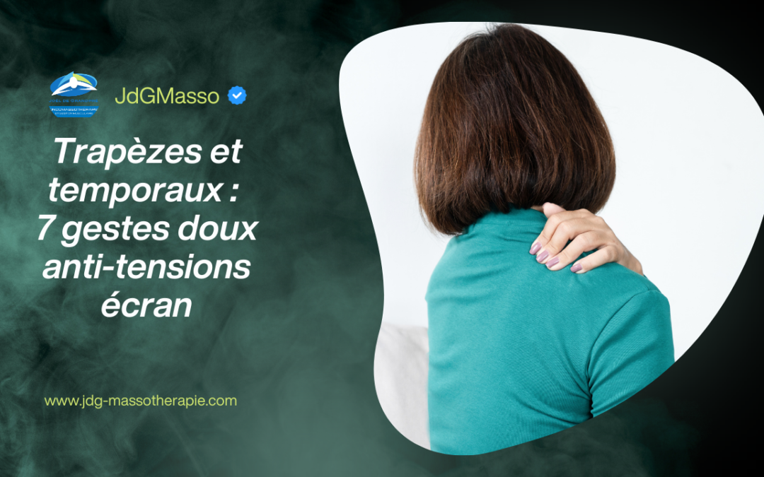 trapèzes et temporaux auto-massage épaule tension écran geste doux